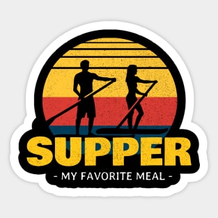 Supper My favorite meal Sticker